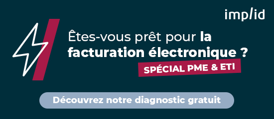 Réalisez notre diagnotic flash pour la réforme de la facturation électronique