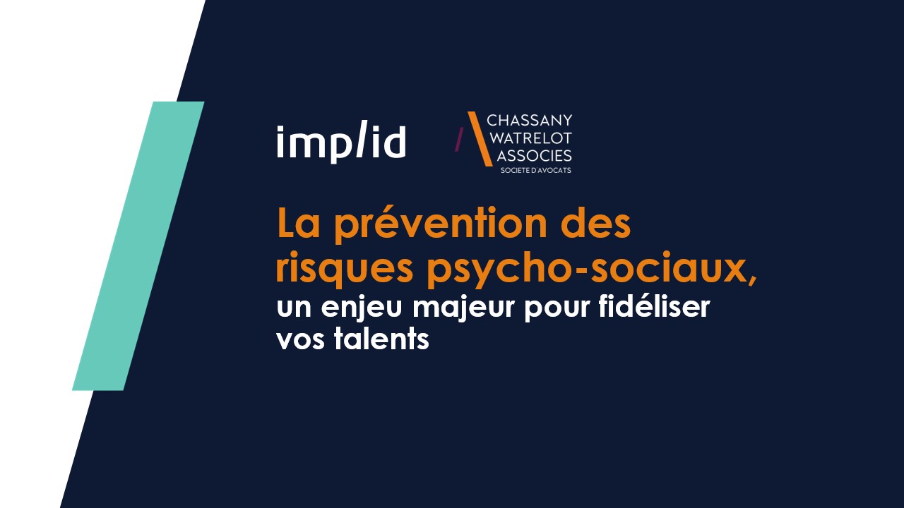 La prévention des risques psycho-sociaux, un enjeu majeur pour fidéliser vos talents