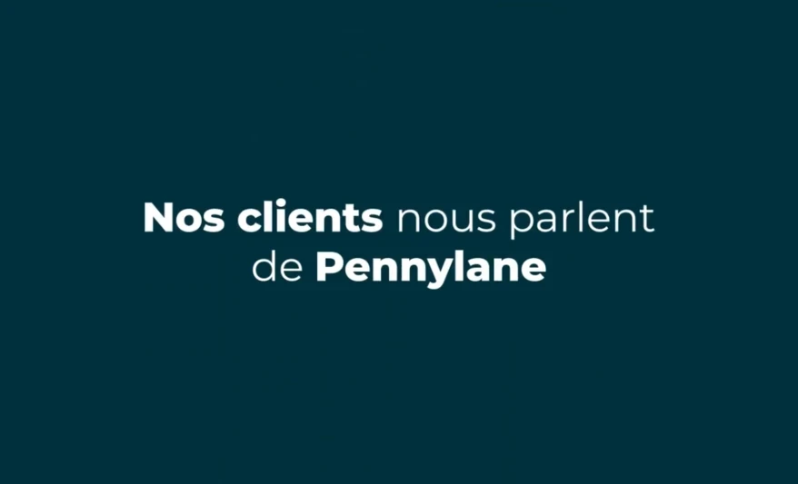 Retours d'expérience clients sur Pennylane